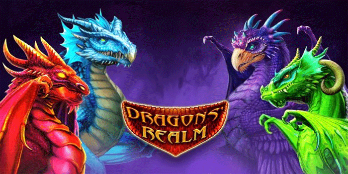 Cara Mudah Menang Besar Slot Dragons Realm Setiap Hari
